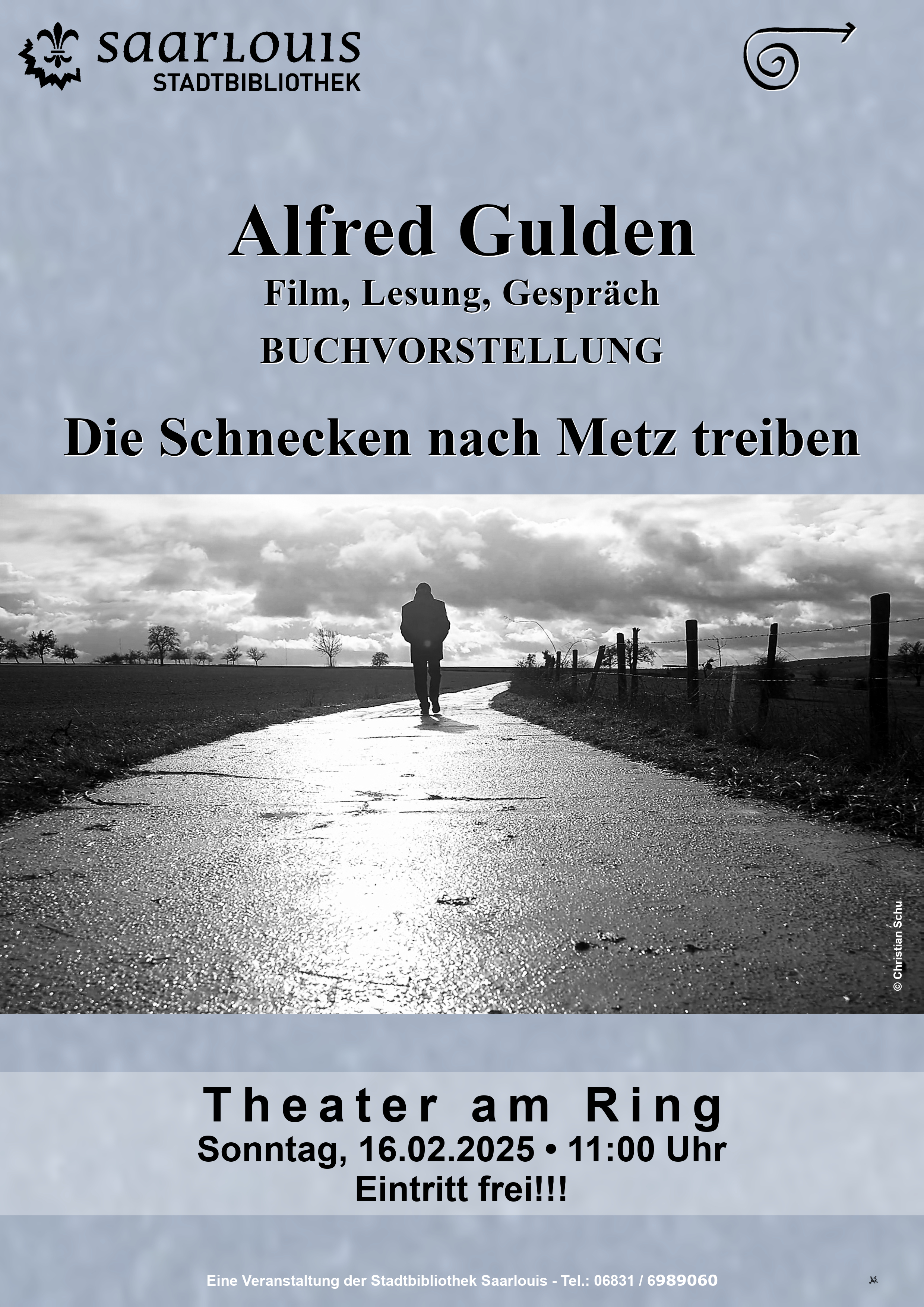 Alfred Gulden - DIE SCHNECKEN NACH METZ TREIBEN 16.02.2025